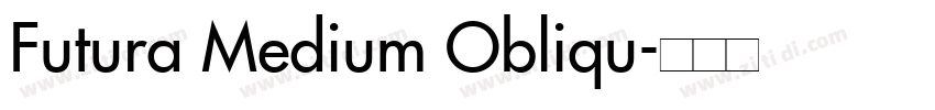Futura Medium Obliqu字体转换